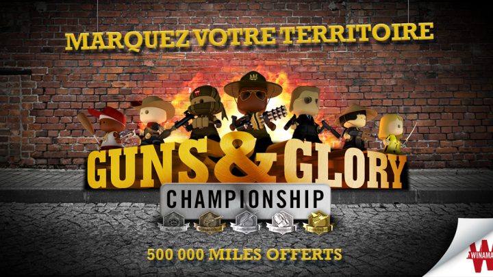 Guns&Glory Championship – Marquez votre territoire