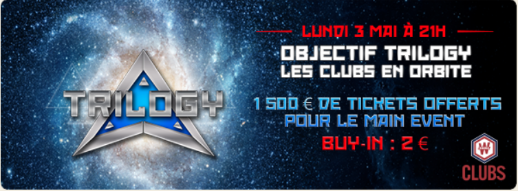 Objectif Trilogy – les Clubs en orbite