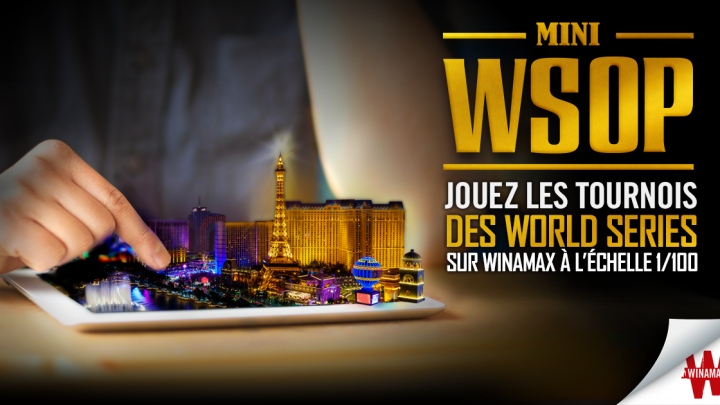 Mini WSOP – Devenez Champion du Monde depuis chez vous !