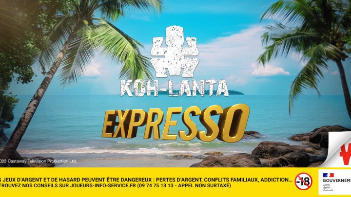 Expresso Koh-Lanta : l’aventure commence ici !
