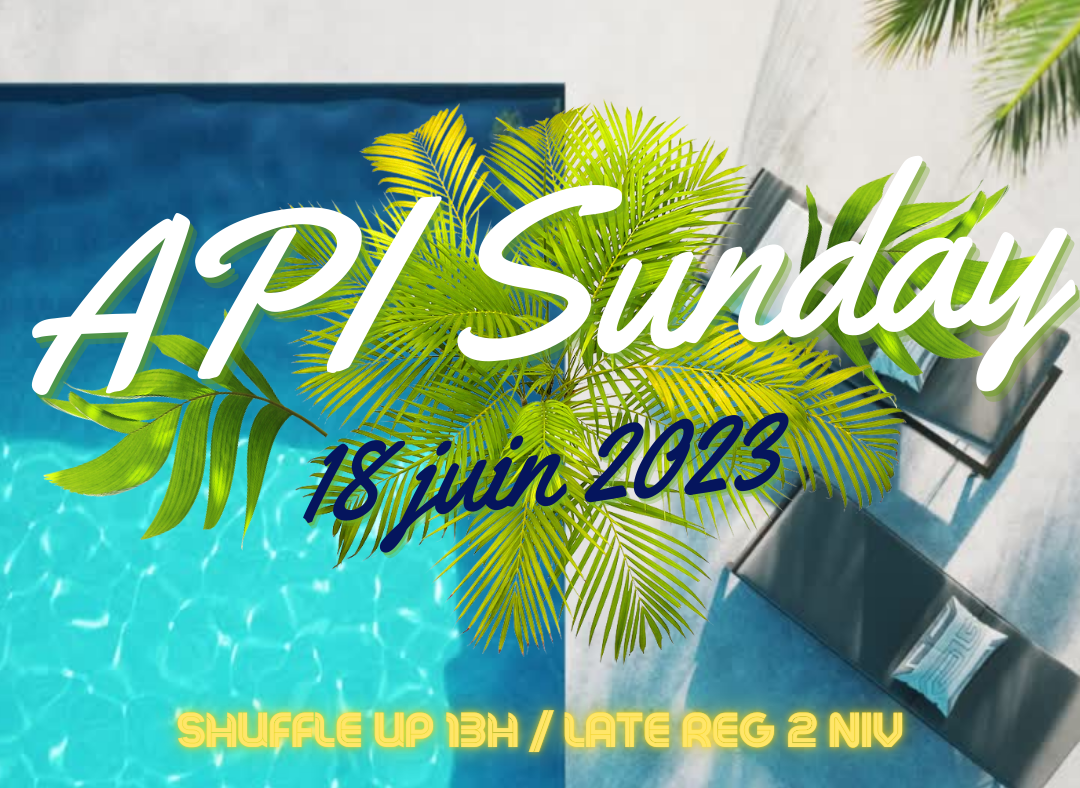 API SUNDAY – 18 JUIN 2023